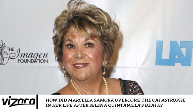 How Did Marcella Samora Overcome The Catastrophe In Her Life After Selena Quintanilla’s Death?