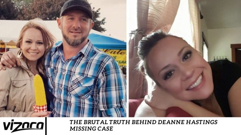 The Brutal Truth Behind Deanne Hastings Missing Case 