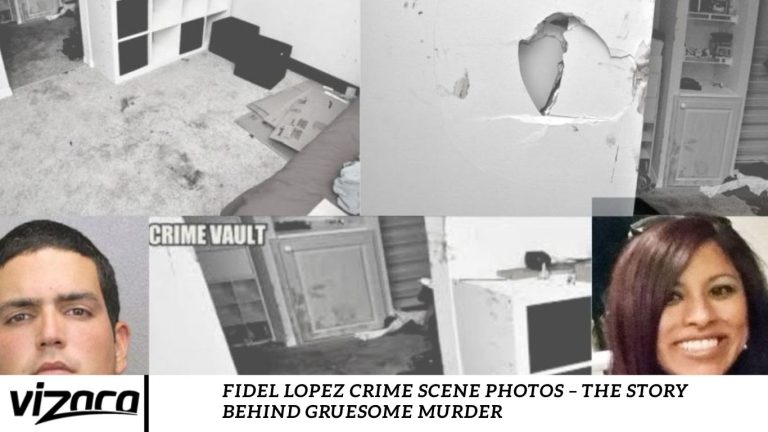 Fidel Lopez Crime Scene Photos – The Story Behind Gruesome Murder