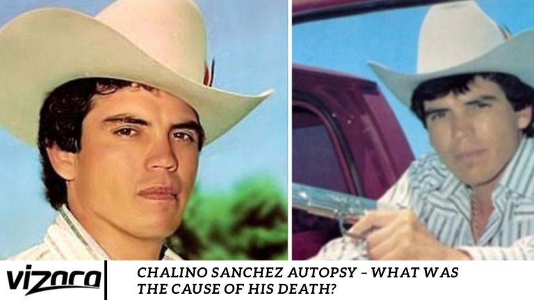 Chalino Sanchez Autopsy – What Was The Cause Of His Death?